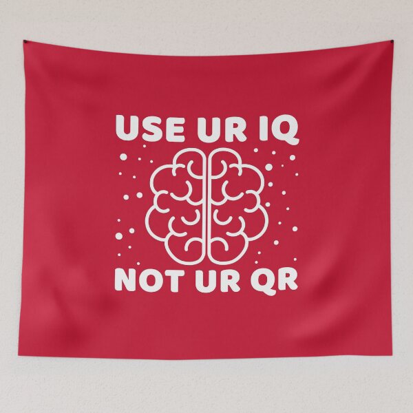 Item preview, Use Your Iq Not Your Qr #3 designed and sold by SalahBlt.