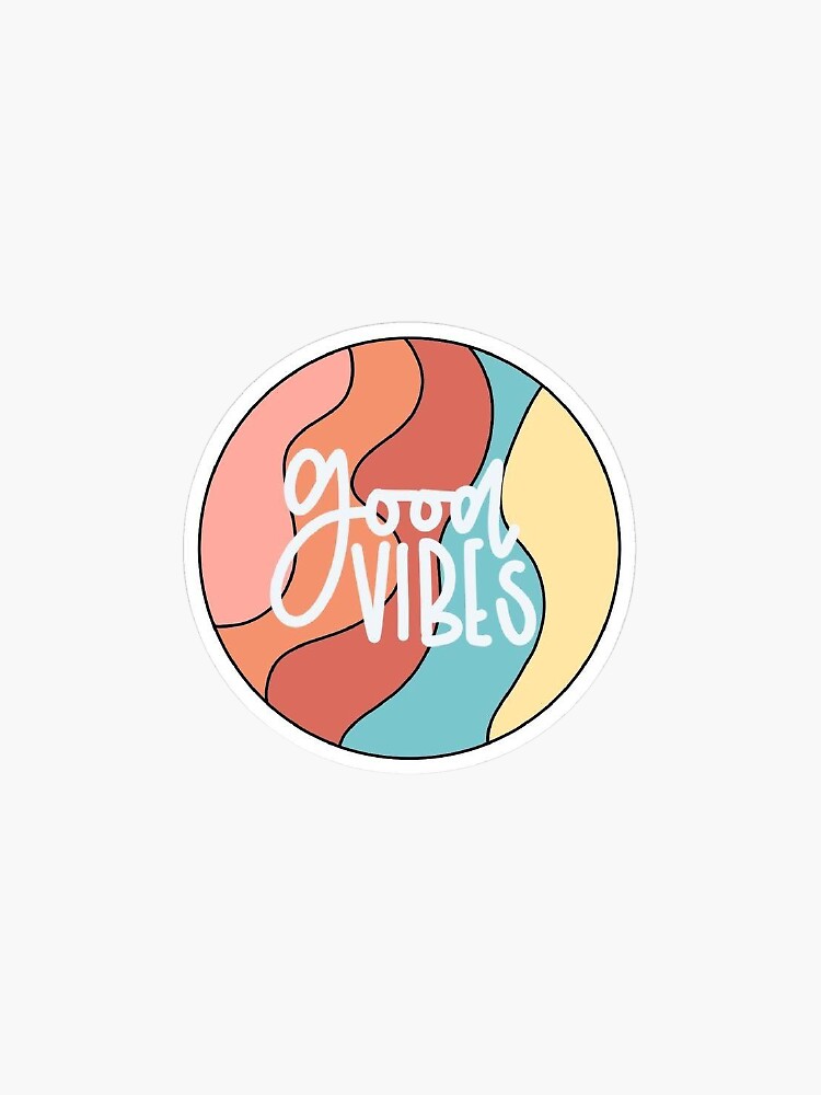 Good Vibes Sticker Sticker For Sale By Hahan Redbubble 4723