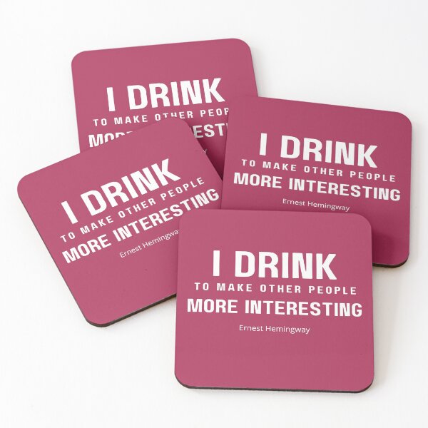 Item preview, I Drink to Make Other People More Interesting designed and sold by GasconyPassion.