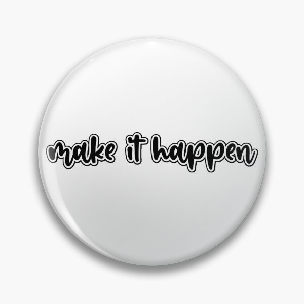 Item preview, Make It Happen designed and sold by miraipa.