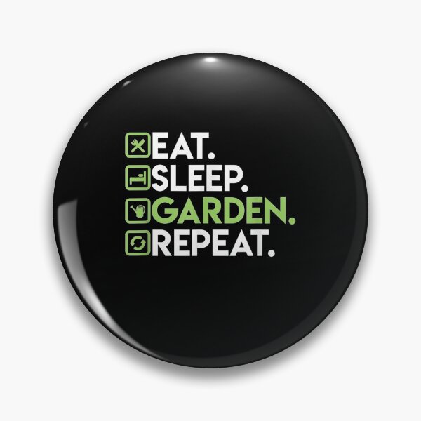 Item preview, Eatleep Garden Repeat Gardening for Gardeners designed and sold by SeyedshiNaia.