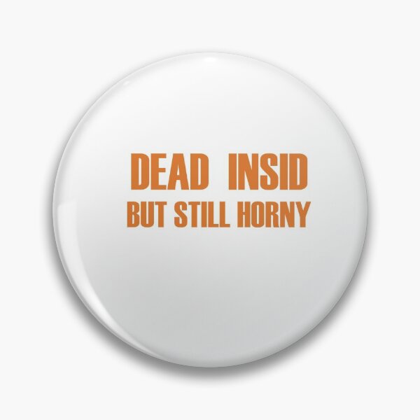 Item preview, Dead Inside But Still Horny Shirt: Gift For Dad, Aesthetic Gift Goth Shirt Grunge Shirt Jersey Short Sleeve Tee Aesthetic Shirt designed and sold by anas naceri.