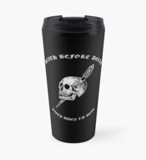 Taza de viaje Muerte antes de Decaf