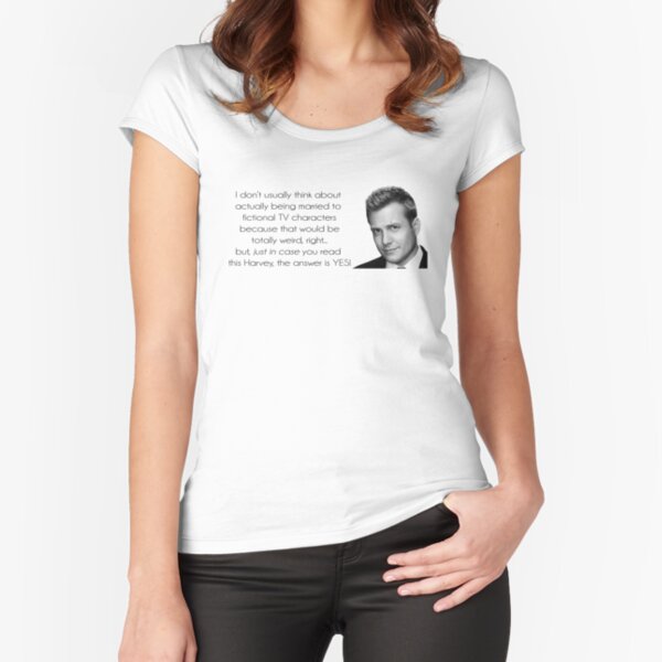 Willst du Harvey Specter heiraten? Tailliertes Rundhals-Shirt