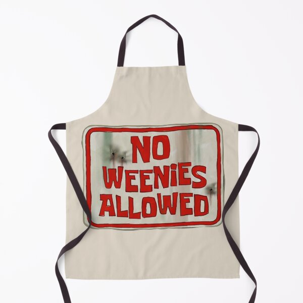 Item preview, No Weenies Allowed Sign designed and sold by SundaysPost.