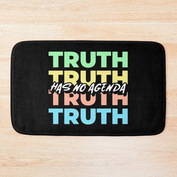 Item preview, Truth Has No Agenda designed and sold by LKDesigns24.