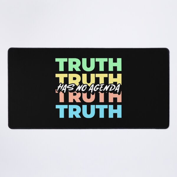 Item preview, Truth Has No Agenda designed and sold by LKDesigns24.