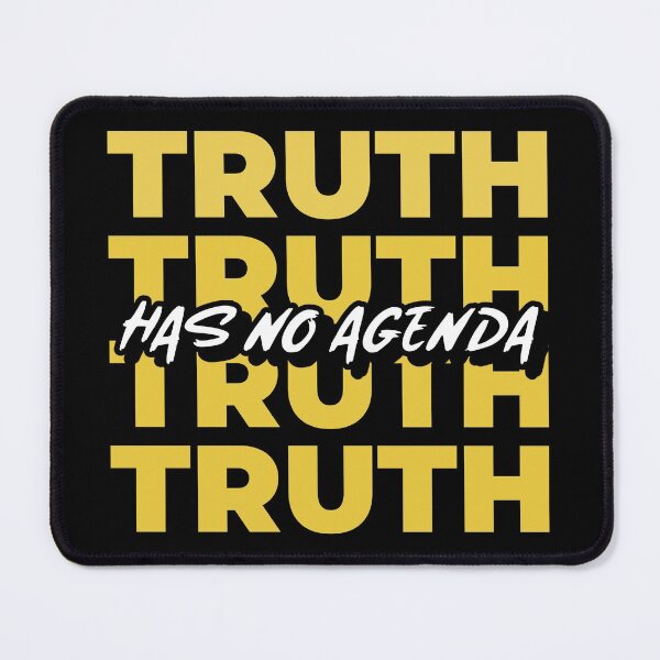 Item preview, Truth Has No Agenda designed and sold by LKDesigns24.