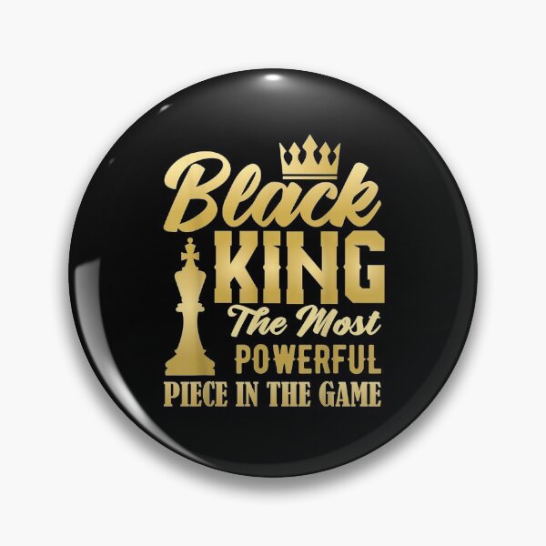 Item preview, Black King The Most Powerful Piece in The Game Men Boy designed and sold by JaisonshiJan.