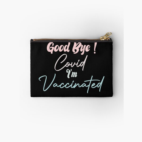 Item preview,  Good Bye Covid I'm Vaccinated designed and sold by medbdj.