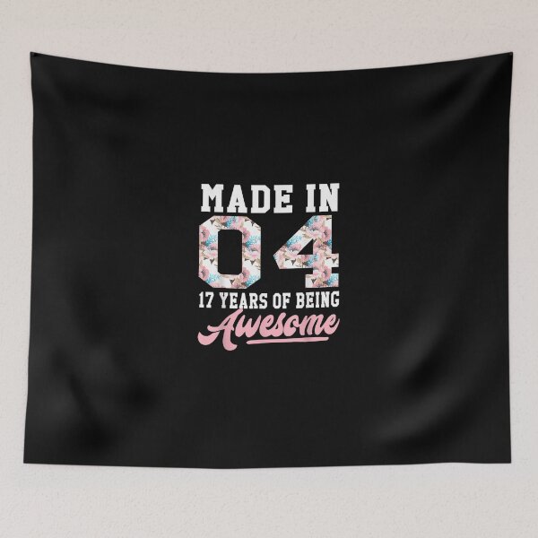 Item preview, 17 Year Old Girls s For 17th Birthday Born in 2004 designed and sold by RomishiAurra.