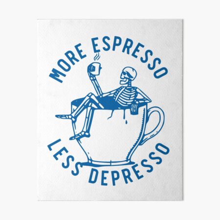 More Espresso Less Depresso Depression Coffee Funny Humor Ceramic Coffee  Mug, Novelty Gift Mugs for …See more More Espresso Less Depresso Depression