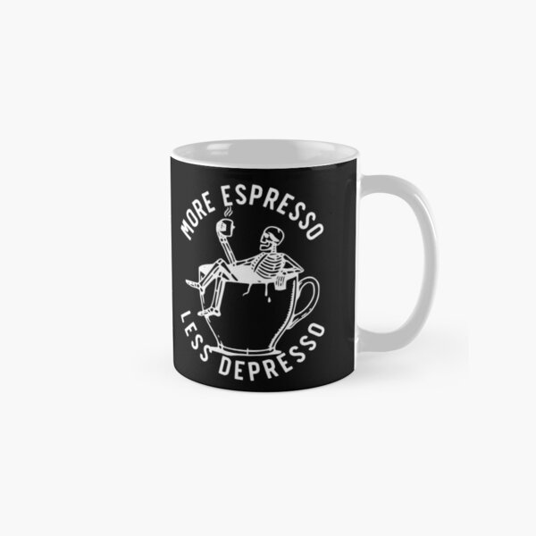 More Espresso Less Depresso Depression Coffee Funny Humor Ceramic Coffee  Mug, Novelty Gift Mugs for …See more More Espresso Less Depresso Depression