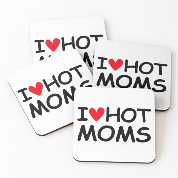 Item preview, I Love Hot Moms designed and sold by ExplodingDeer.