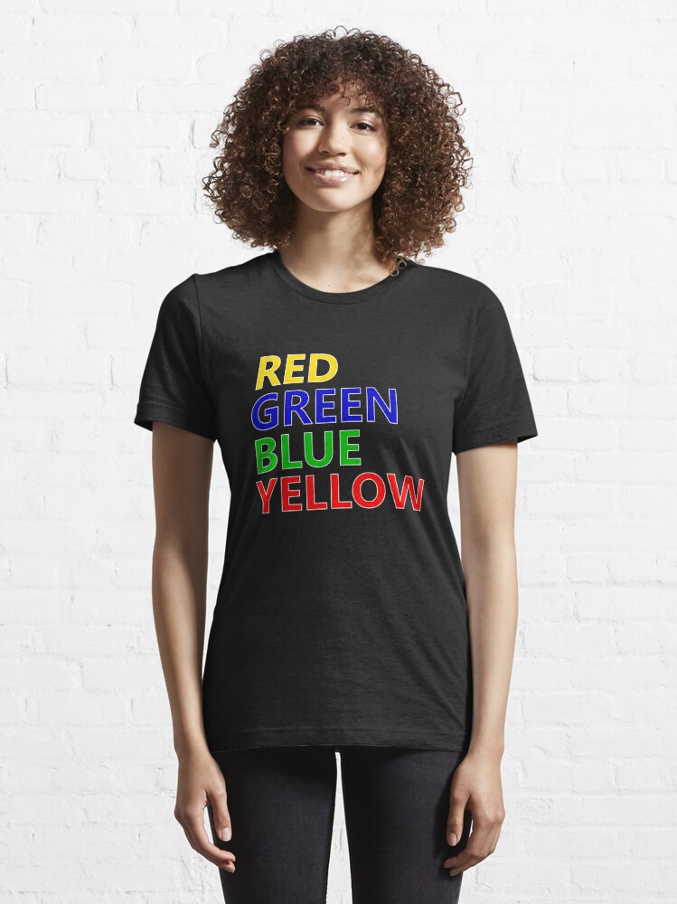 Red Green Blue Essential T-Shirt for slowheist | Redbubble