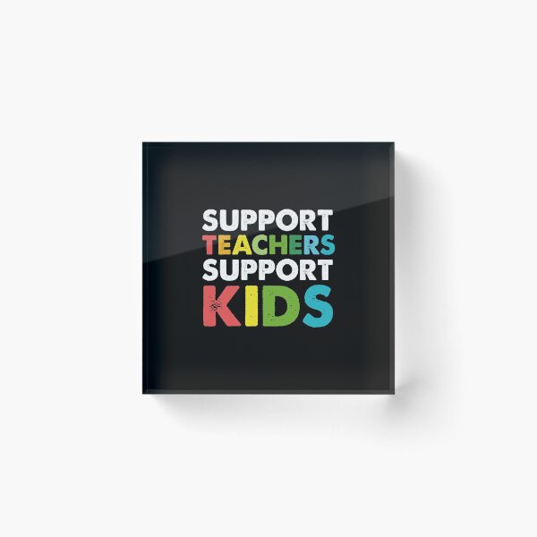 Item preview, Support Teachers Support Kids designed and sold by AuroraApparel.