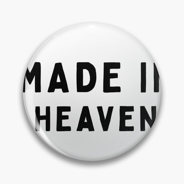 Item preview, Made in Heaven designed and sold by thatsit-itslit.