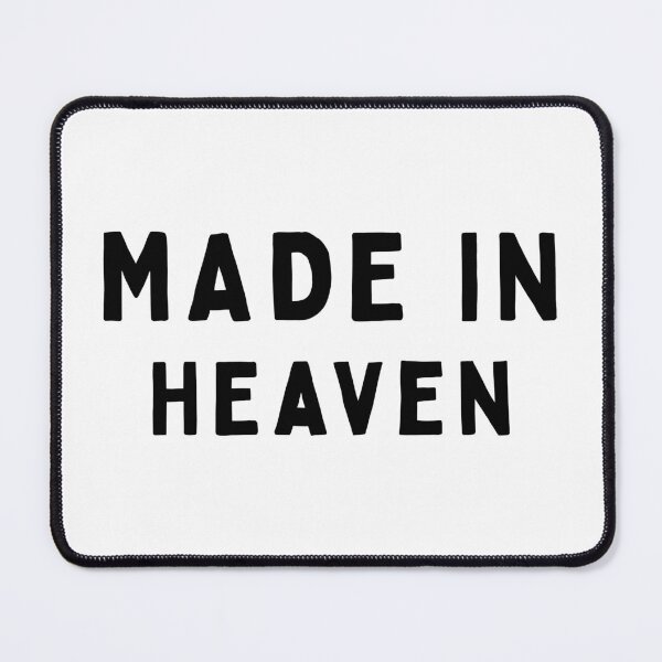 Item preview, Made in Heaven designed and sold by thatsit-itslit.