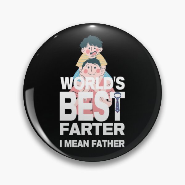 Item preview, Worlds Best Farter I Mean Father designed and sold by LiveToLearn.