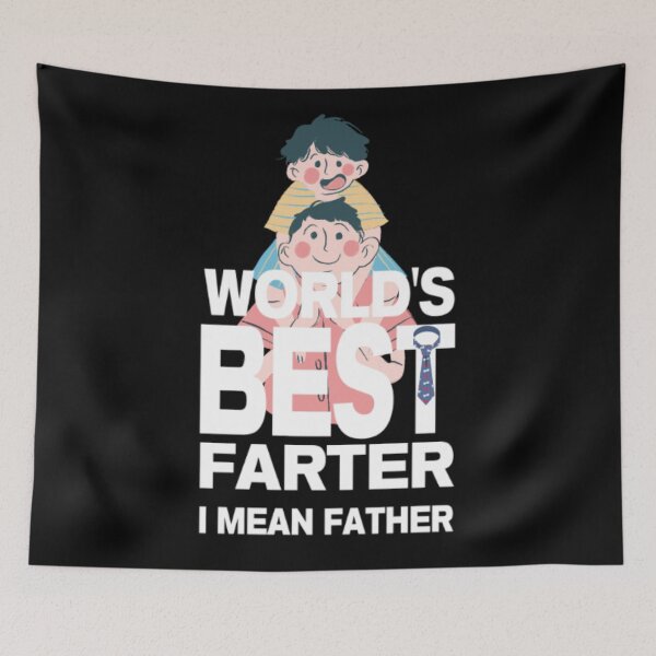 Item preview, Worlds Best Farter I Mean Father designed and sold by LiveToLearn.