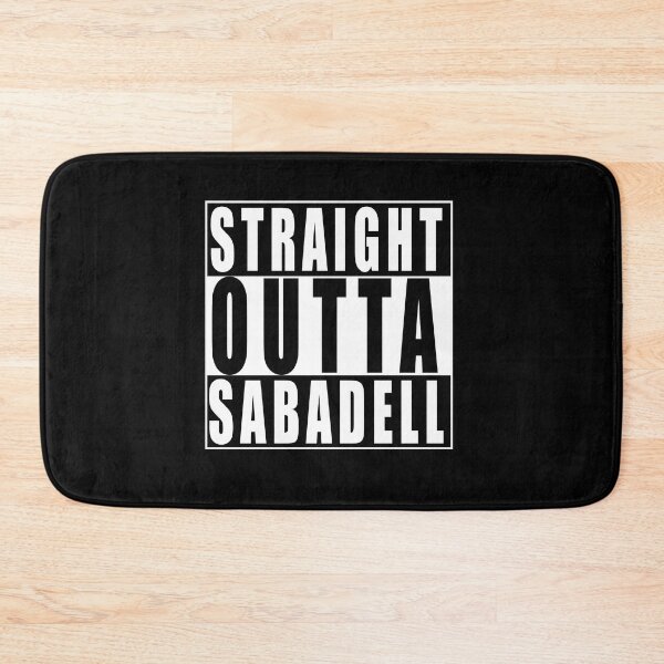Item preview, Straight Outta Sabadell, Spain designed and sold by Paul Disley.