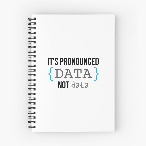 Item preview, Its pronounced data not data | funny coding designed and sold by DeltaWhiskey-.