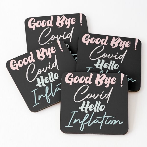 Item preview,  Good Bye Covid Hello Inflation designed and sold by medbdj.