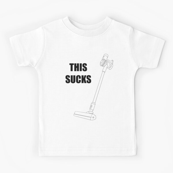 This sucks  Kids T-Shirt