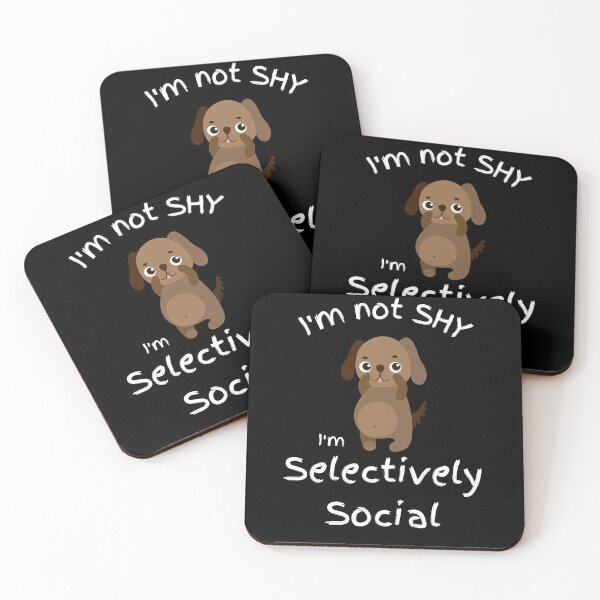 Item preview, Im not shy - Im selectively social designed and sold by Clurixious.