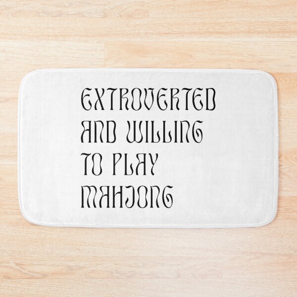 Item preview, Extroverted and Willing to Play Mahjong! For Extroverts! v2 designed and sold by teeworthy.