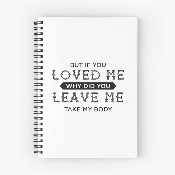 Item preview, If You Loved Me, Why Did You Leave Me designed and sold by mnmlstID.