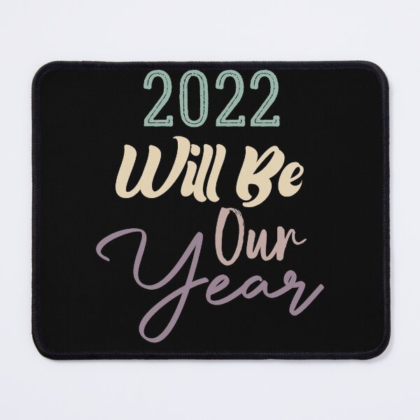Item preview, 2022 Will Be Our Year Funny Seniors Gift designed and sold by medbdj.