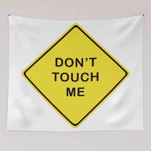 Item preview, Don't touch me designed and sold by CristalCreates.
