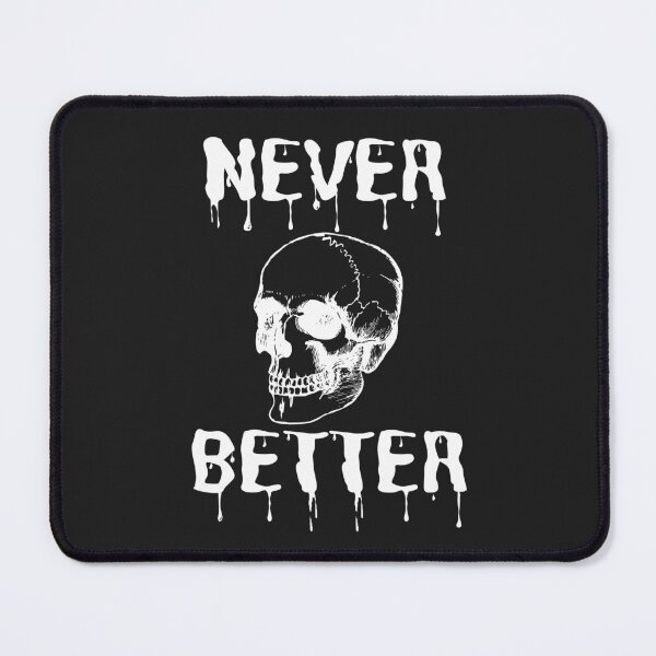 Item preview, Never Better Skeleton designed and sold by MohitJain1109.