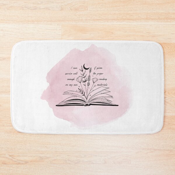 Item preview, I can survive well enough on my own if given the proper reading materials in colour (Throne of Glass) designed and sold by sashabookishart.