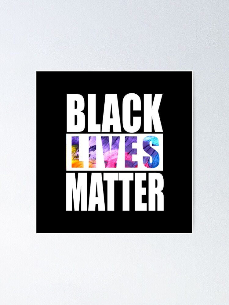 Thumbnail 1 of 3, Poster, BLACK LIVES MATTER designed and sold by LiveToLearn.