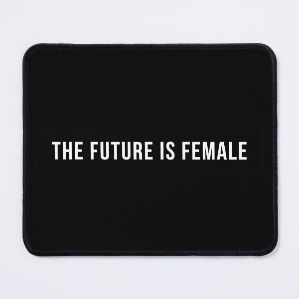 Item preview, The Future is Female designed and sold by maniacfitness.
