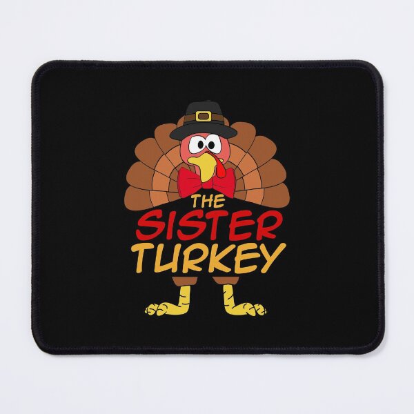 Item preview, The Sister Turkey Thanksgiving Family Matching Outfits Group Attire designed and sold by onicon.