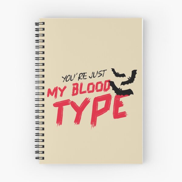Item preview, You're just my blood type designed and sold by FancifulDesign.