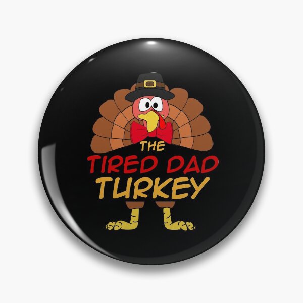 Item preview, The Tired Dad Turkey Thanksgiving Family Matching Outfits Group Attire designed and sold by onicon.