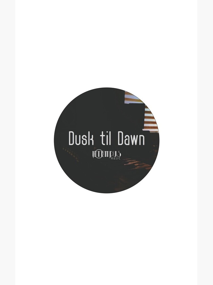 Dusk til Dawn by Intempus