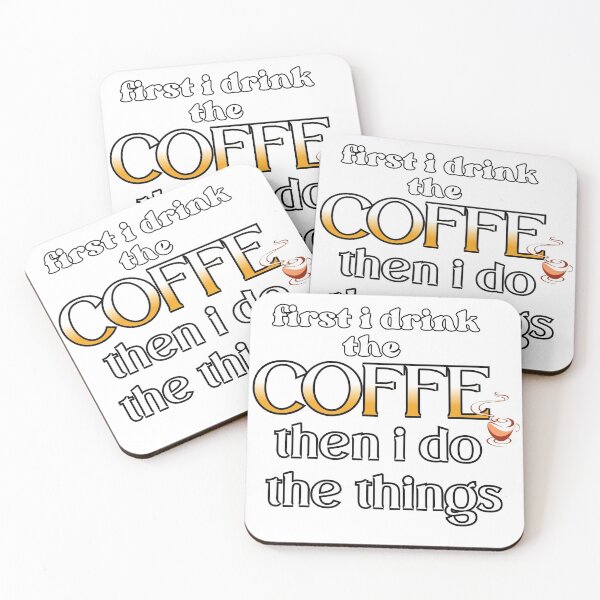 Item preview, first i drink th coffe then i do the thing coffe lovers coffe time  designed and sold by Havic  Tees.