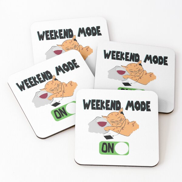 Item preview, 'WEEKEND MODE ON' designed and sold by smokin-prints.