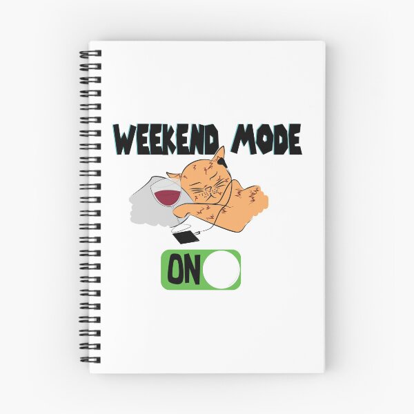 Item preview, 'WEEKEND MODE ON' designed and sold by smokin-prints.