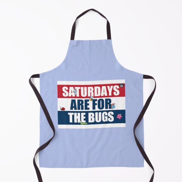 Item preview, Saturdays are for the bugs designed and sold by dinaryWeirdosty.