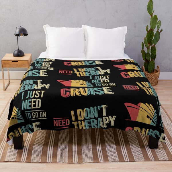 Item preview, I dont need therapy i just need to go on Cruise vintage designed and sold by NgocLanDesign.