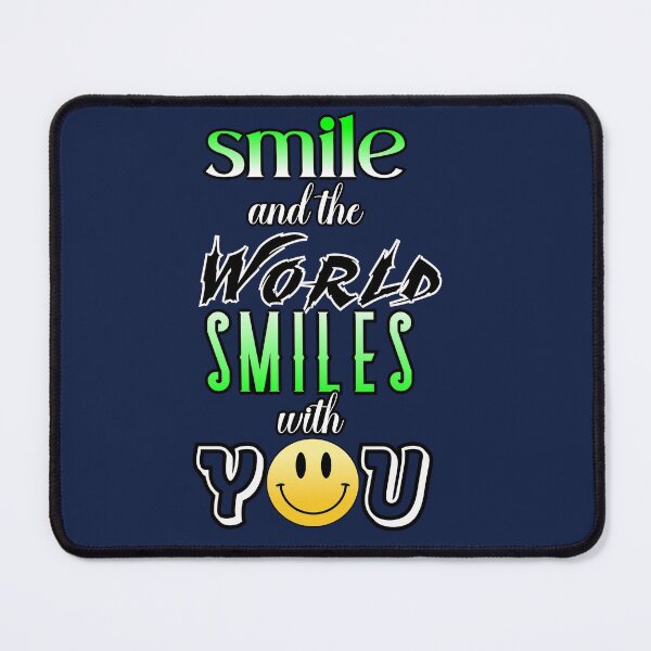 Item preview, smile and the world smiles with you great motivation gift ,present  speech  designed and sold by Havic  Tees.