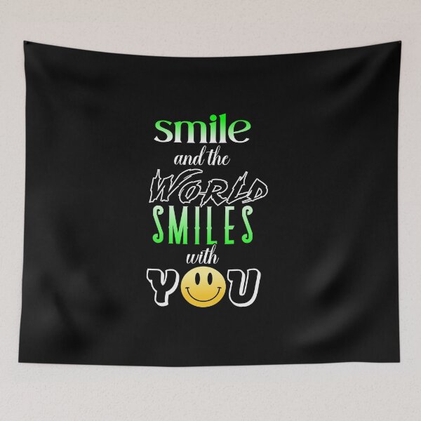 Item preview, smile and the world smiles with you great motivation gift ,present  speech  designed and sold by Havic  Tees.