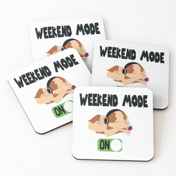 Item preview, 'WEEKEND MODE ON' designed and sold by smokin-prints.