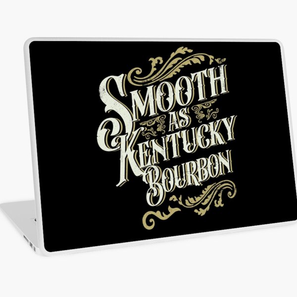 Item preview, Smooth As Kentucky Bourbon Drinker Kentucky Bourbon Gear designed and sold by DynamicDesign.